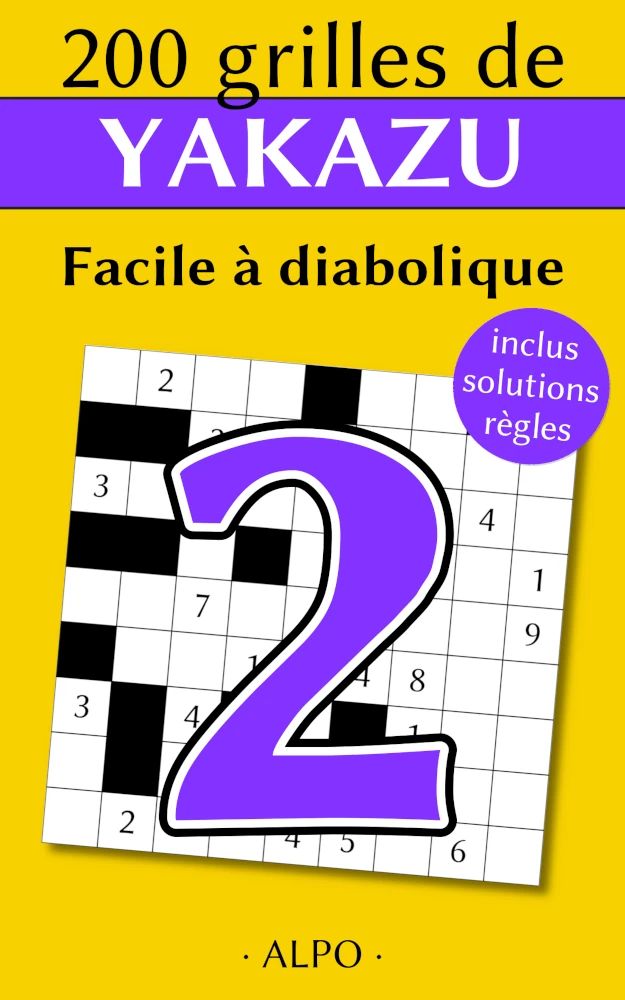 Couverture 200 grilles de Yakazu - Tome 2 de Éric Pillet (collection Jeux)
