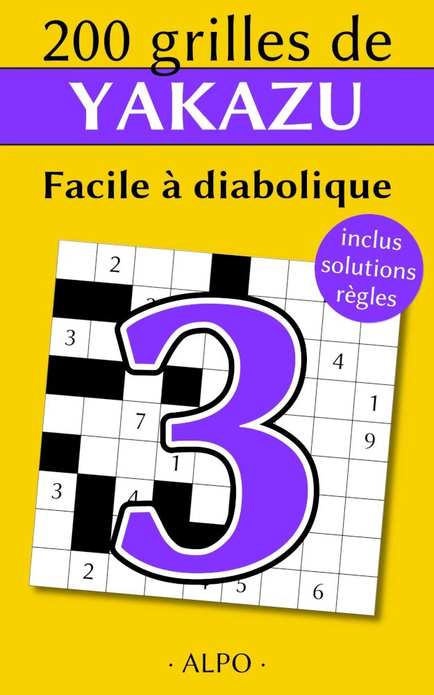 Couverture 200 grilles de Yakazu - Tome 3 de Éric Pillet (collection Jeux)