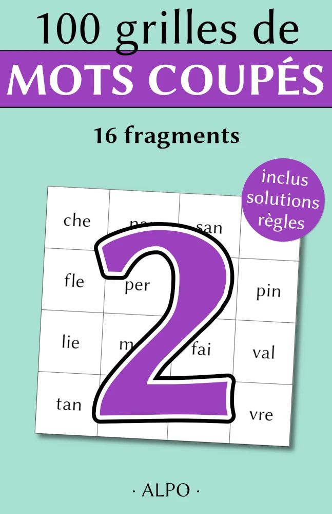 Couverture 100 mots coupés de Dominique Aubert (collection Jeux)
