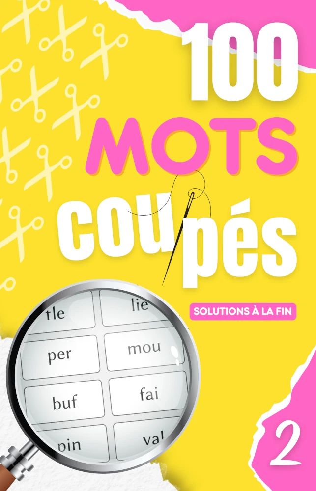 Couverture 100 mots coupés de Louis Leclerc (collection Jeux)